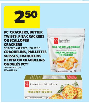 PC® CRACKERS, BUTTER TWISTS, PITA CRACKERS OR SCALLOPED CRACKERS, 100-225 G