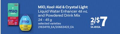 MIO, KOOL-AID & CRYSTAL LIGHT LIQUID WATER ENHANCER 48 ML AND POWDERED DRINK MIX, 24 - 45 G