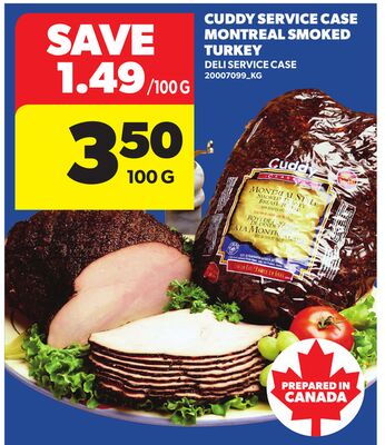 CUDDY SERVICE CASE MONTREAL SMOKED TURKEY
