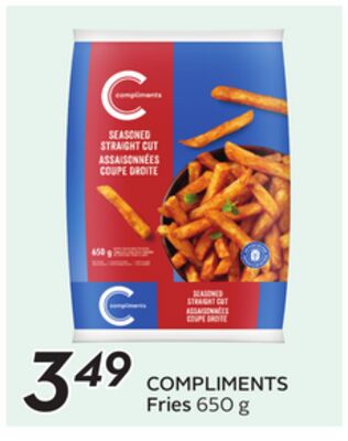 COMPLIMENTS Fries