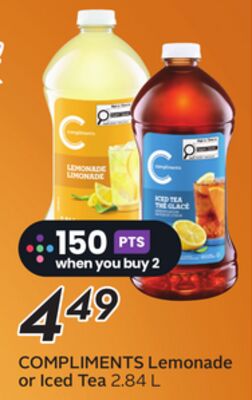 COMPLIMENTS Lemonade or Iced Tea