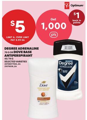 DEGREE ADRENALINE, 76 G OR DOVE BASE ANTIPERSPIRANT, 45/74 G