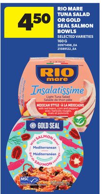 RIO MARE TUNA SALAD OR GOLD SEAL SALMON BOWLS, 160 G