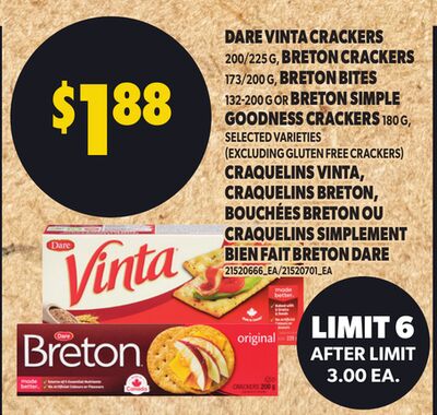 DARE VINTA CRACKERS, 200/225 G, BRETON CRACKERS, 173/200 G, BRETON BITES, 132-200 G OR BRETON SIMPLE GOODNESS CRACKERS, 180 G