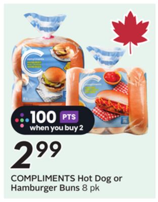 COMPLIMENTS Hot Dog or Hamburger Buns