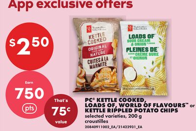 PC® KETTLE COOKED, LOADS OF, WORLD OF FLAVOURS™ OR KETTLE RIPPLED POTATO CHIPS, 200 G