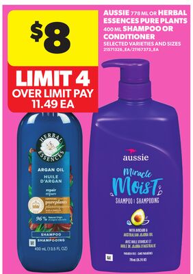 AUSSIE, 778 ML OR HERBAL ESSENCES PURE PLANTS, 400 ML SHAMPOO OR CONDITIONER