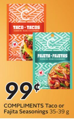 COMPLIMENTS Taco or Fajita Seasonings