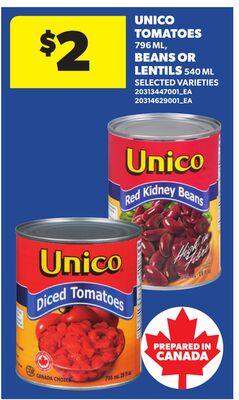 UNICO TOMATOES, 796 ML, BEANS OR LENTILS, 540 ML