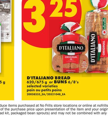 D'ITALIANO BREAD, 620/675 G OR BUNS, 6/8'S
