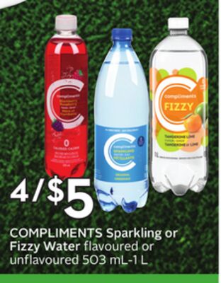 COMPLIMENTS Sparkling or Fizzy Water