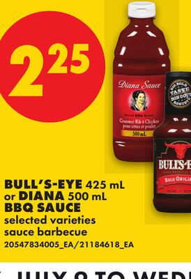 BULL'S-EYE, 425 ML OR DIANA, 500 ML BBQ SAUCE