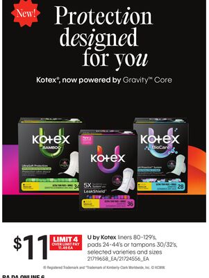 U BY KOTEX LINERS 80-129'S, PADS 24-44'S OR TAMPONS 30/32'S