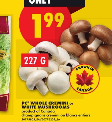 PC® WHOLE CREMINI OR WHITE MUSHROOMS, 227 G