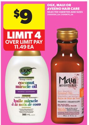 OGX, MAUI OR AVEENO HAIR CARE