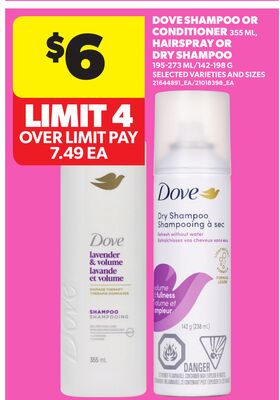 DOVE SHAMPOO OR CONDITIONER 355 ML, HAIR TREATMENT OR DRY SHAMPOO, 195-273 ML/142-198 G