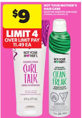 NOT YOUR MOTHER'S HAIR CARE