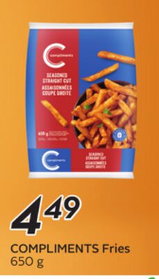 COMPLIMENTS Fries