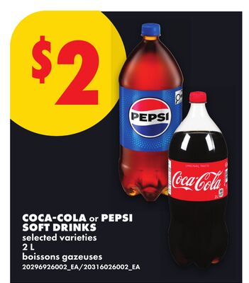 COCA-COLA OR PEPSI SOFT DRINKS, 2 L