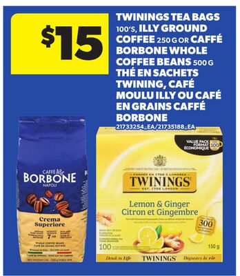 TWININGS TEA BAGS, 100'S, ILLY GROUND COFFEE, 250 G OR BORBONE WHOLE COFFEE BEANS, 500 G
