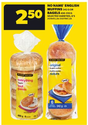 NO NAME ENGLISH MUFFINS 342 G OR BAGELS 450-510 G, 6'S