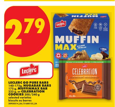 LECLERC GO PURE BARS, 140-175G, NUGABAR BARS, 175 G, MUFFINMAX BAR, 223 G, OR CELEBRATION COOKIES, 200/240 G