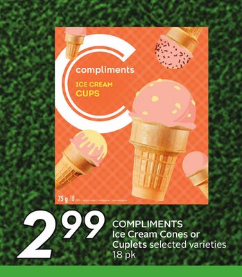 COMPLIMENTS Ice Cream Cones or Cuplets