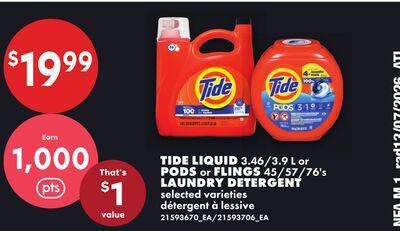 TIDE LIQUID, 3.46/3.9 L OR PODS OR FLINGS, 45/57/76'S LAUNDRY DETERGENT