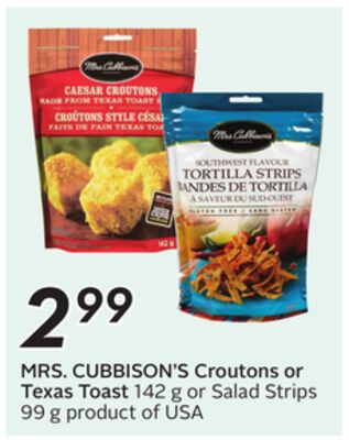 MRS. CUBBISON'S Croutons or Texas Toast 142 g or Salad Strips 99 g