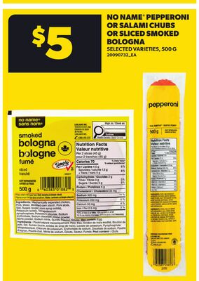 NO NAME® PEPPERONI OR SALAMI CHUBS OR SLICED SMOKED BOLOGNA, 500 G
