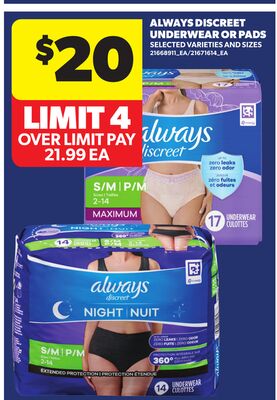 ALWAYS DISCREET UNDERWEAR OR PADS