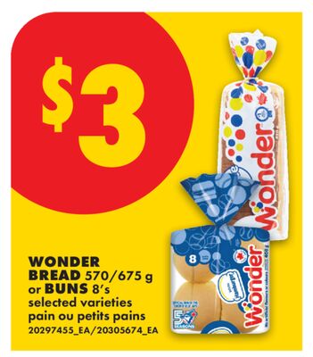 WONDER BREAD, 570/675 g or BUNS, 8's
