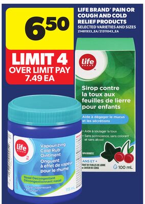 LIFE BRAND® PAIN OR COUGH AND COLD RELIEF PRODUCTS