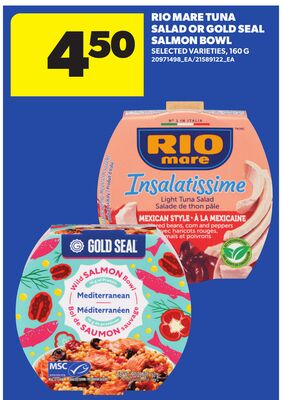 RIO MARE TUNA SALAD OR GOLD SEAL SALMON BOWL, 160 G
