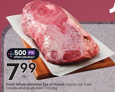 Fresh Whole Boneless Eye of Round