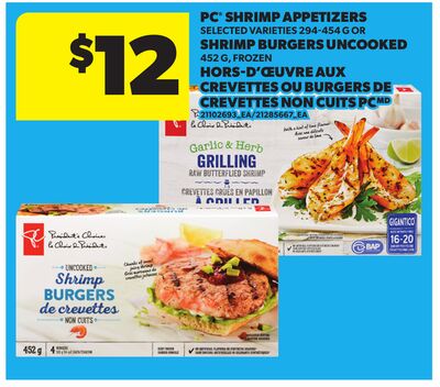 PC® SHRIMP APPETIZERS, 294-454 G OR SHRIMP BURGERS UNCOOKED, 452 G,