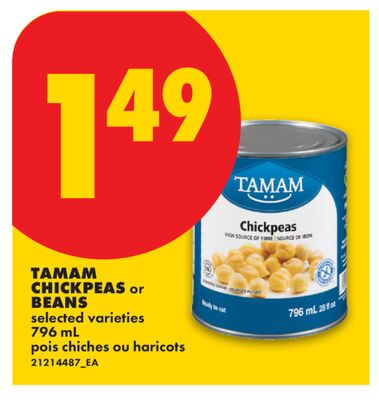 TAMAM CHICKPEAS OR BEANS, 796 ML