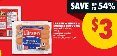 LARSEN WEINERS or SUNRISE BOLOGNA, 375 g