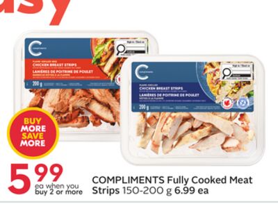 COMPLIMENTS Fully Cooked Meat Strips