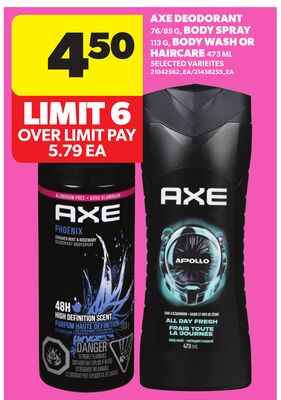 AXE DEODORANT 76/85 G, BODY SPRAY 113 G, BODY WASH OR HAIRCARE 473 ML