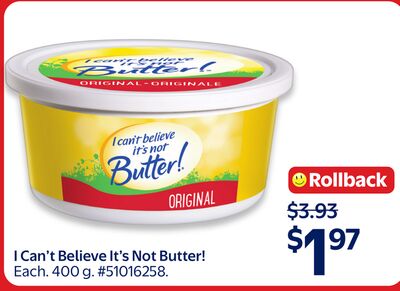 I Can't Believe It's Not Butter!