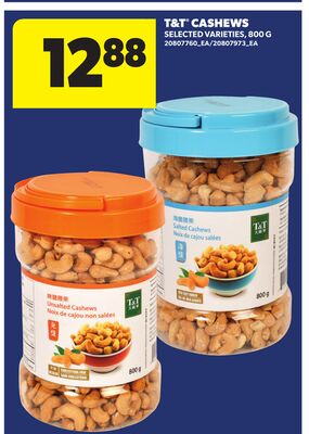 T&T CASHEWS, 800 G