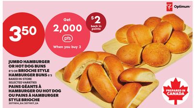 JUMBO HAMBURGER OR HOT DOG BUNS 8'S OR BRIOCHE STYLE HAMBURGER BUNS 6'S