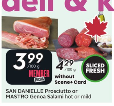 Prosciutto or MASTRO Genoa Salami