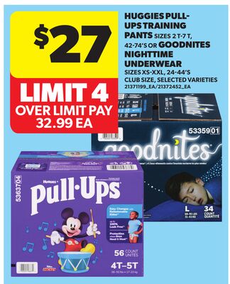 HUGGIES PULL- UPS TRAINING PANTS SIZES 2 T-7 T, 42-74'S OR GOODNITES NIGHTTIME UNDERWEAR SIZES XS-XXL, 24-44'S