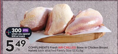COMPLIMENTS Fresh AIR-CHILLED Bone-In Chicken Breast