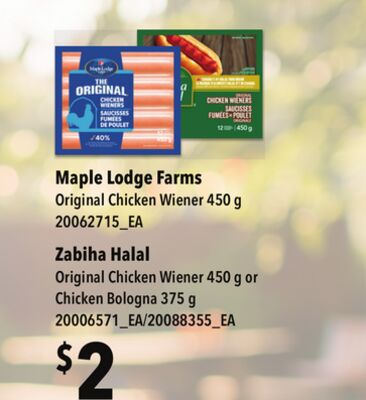MAPLE LODGE FARMS ORIGINAL CHICKEN WIENER, 450 G, ZABIHA HALAL ORIGINAL CHICKEN WIENER, 450 G OR CHICKEN BOLOGNA, 375 G
