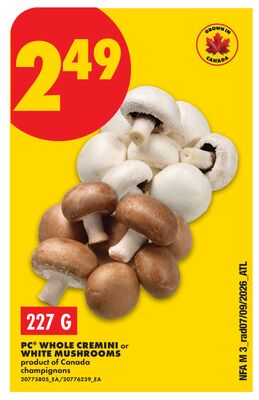 PC® WHOLE CREMINI or WHITE MUSHROOMS, 227 G