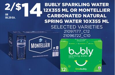 BUBLY SPARKLING WATER, 12X355 ML OR MONTELLIER CARBONATED NATURAL SPRING WATER, 10X355 ML