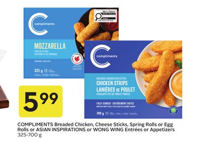 COMPLIMENTS Breaded Chicken, Cheese Sticks, Spring Rolls or Egg Rolls or ASIAN INSPIRATIONS or WONG WING Entrées or Appetizers